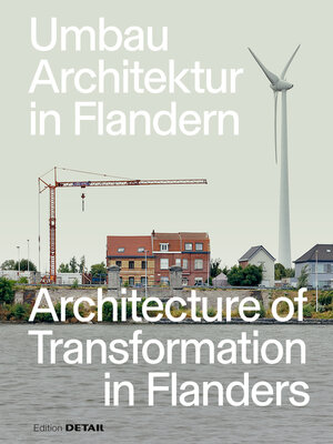 cover image of Umbau-Architektur in Flandern / Architecture of Transformation in Flanders